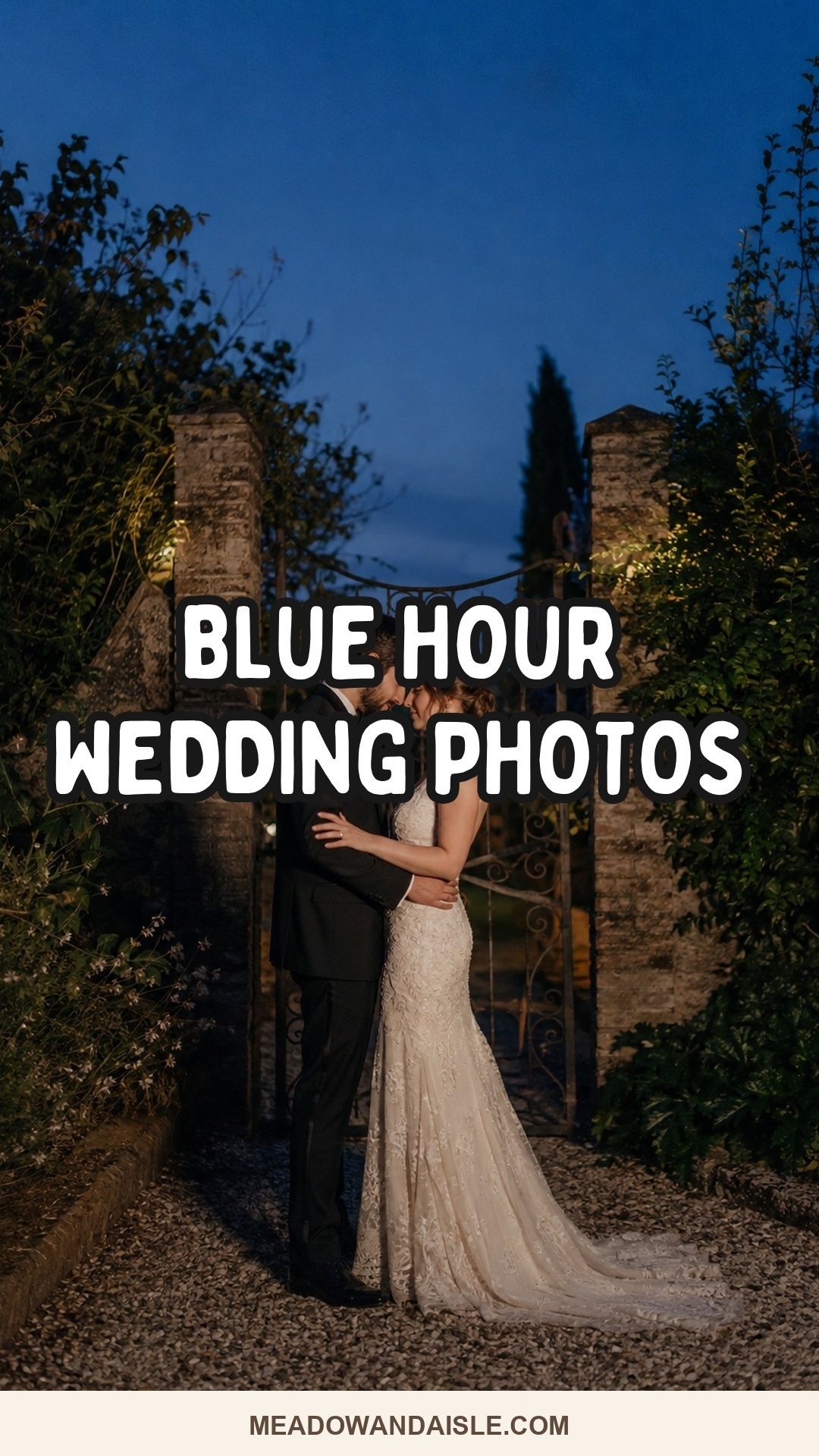 Blue hour wedding photography ideas Pinterest pin with newlyweds at a twilight garden gate