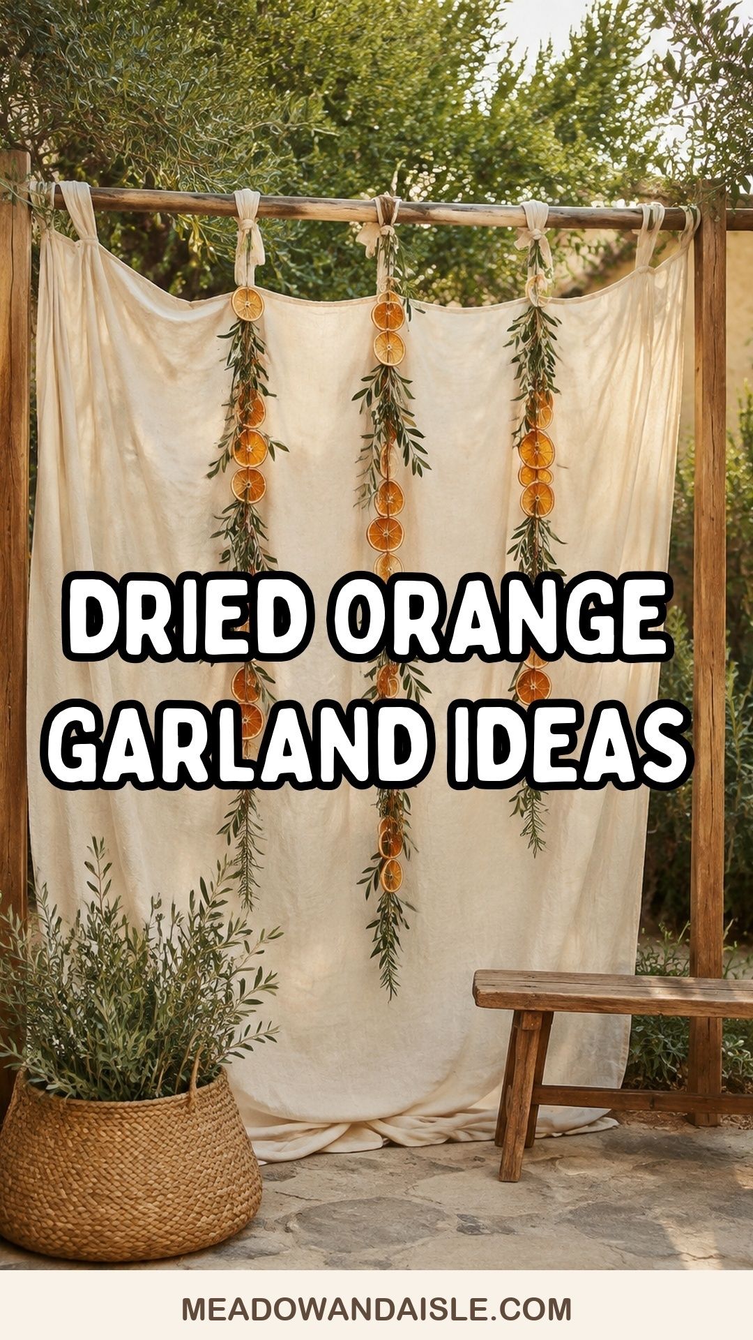Pinterest pin with the title Dried Orange Garland Wedding Ideas