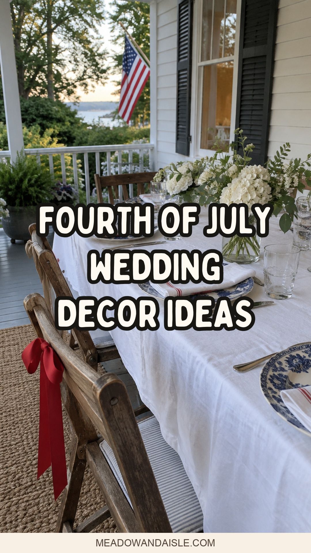 Fourth of July wedding decor ideas Pinterest pin over a blue-and-white wedding table