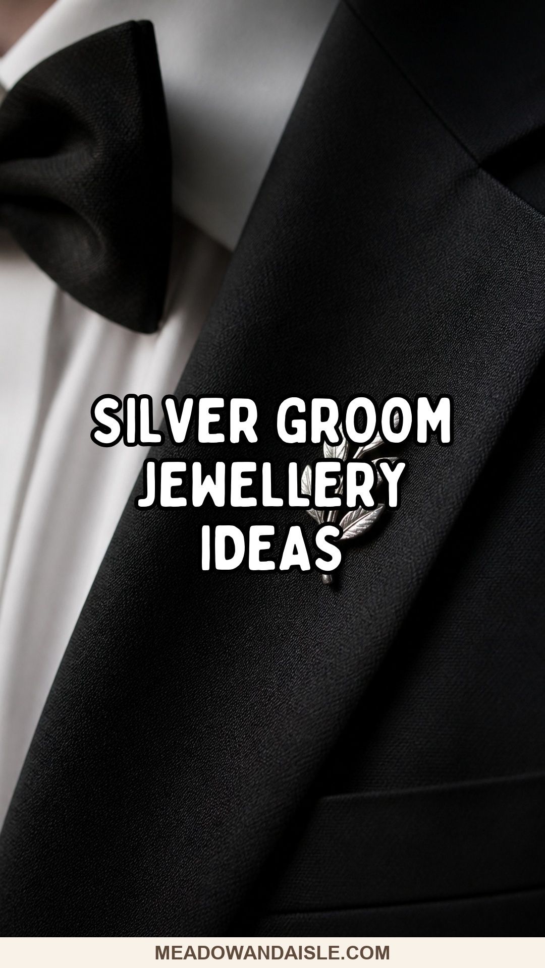 Silver groom jewellery ideas with a silver lapel brooch