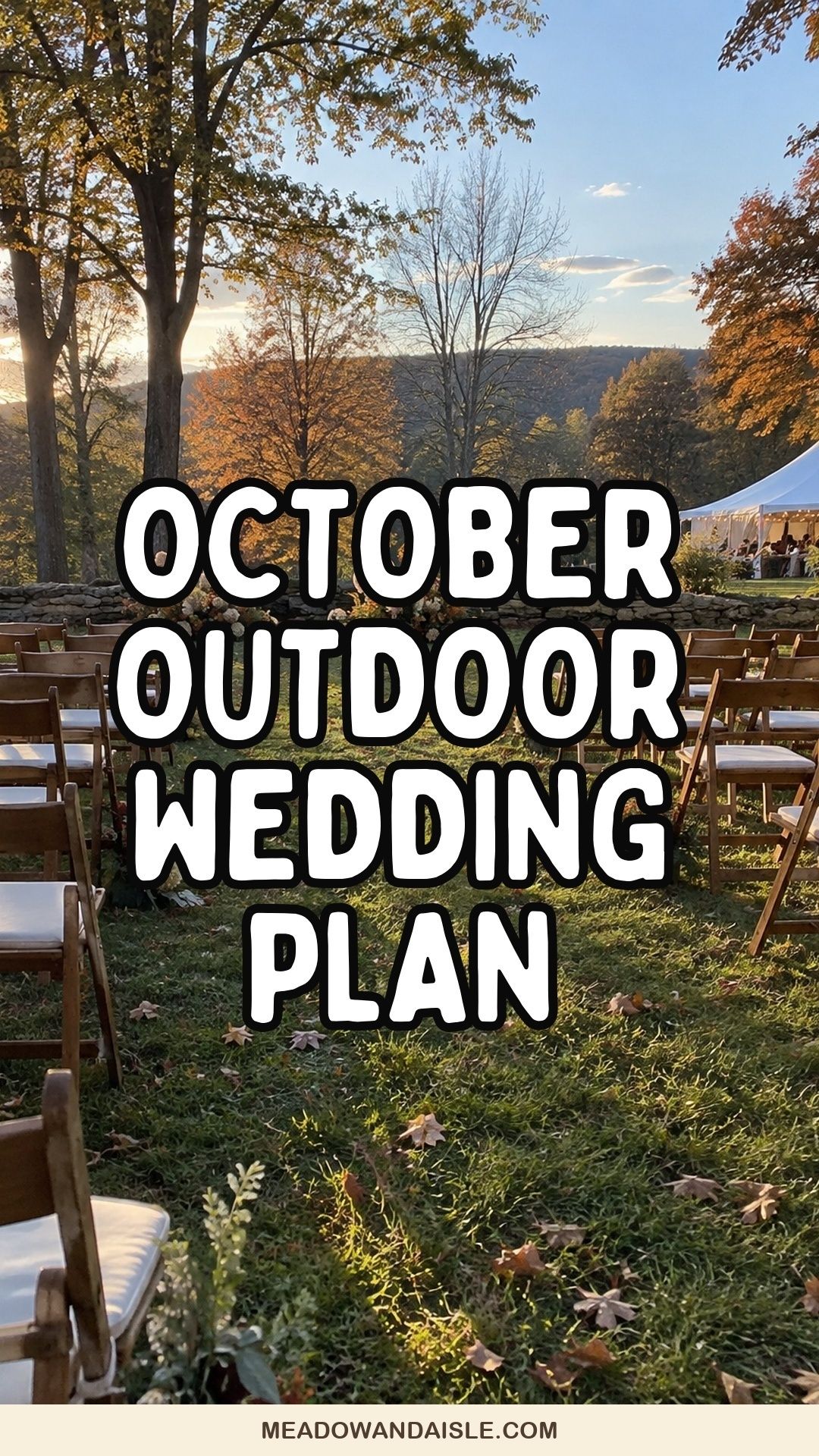 Pinterest pin with the title October Outdoor Wedding Planning