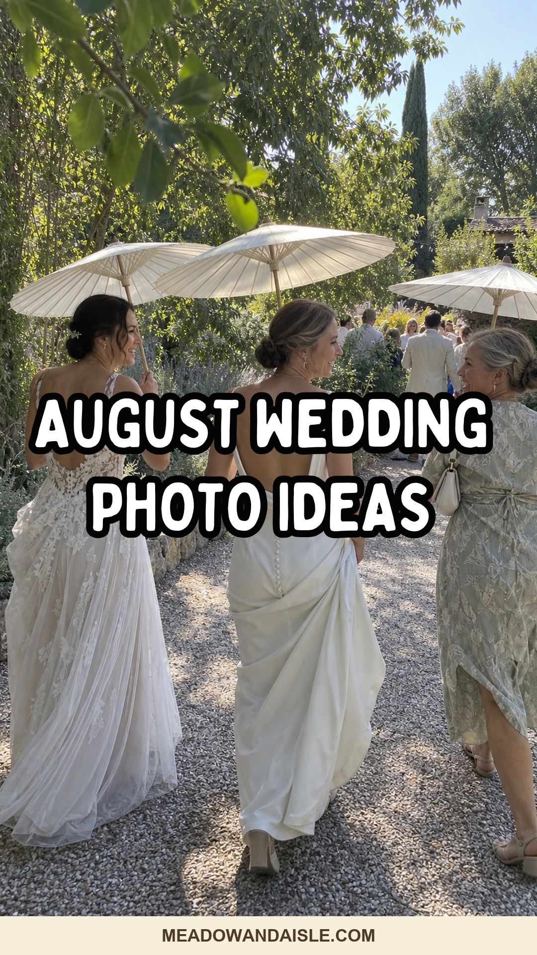 August wedding photo ideas Pinterest pin for Meadow & Aisle.