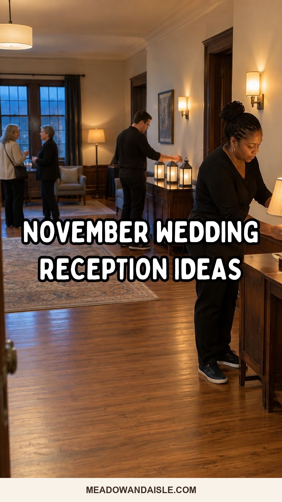 November wedding reception ideas Pinterest pin for Meadow & Aisle.