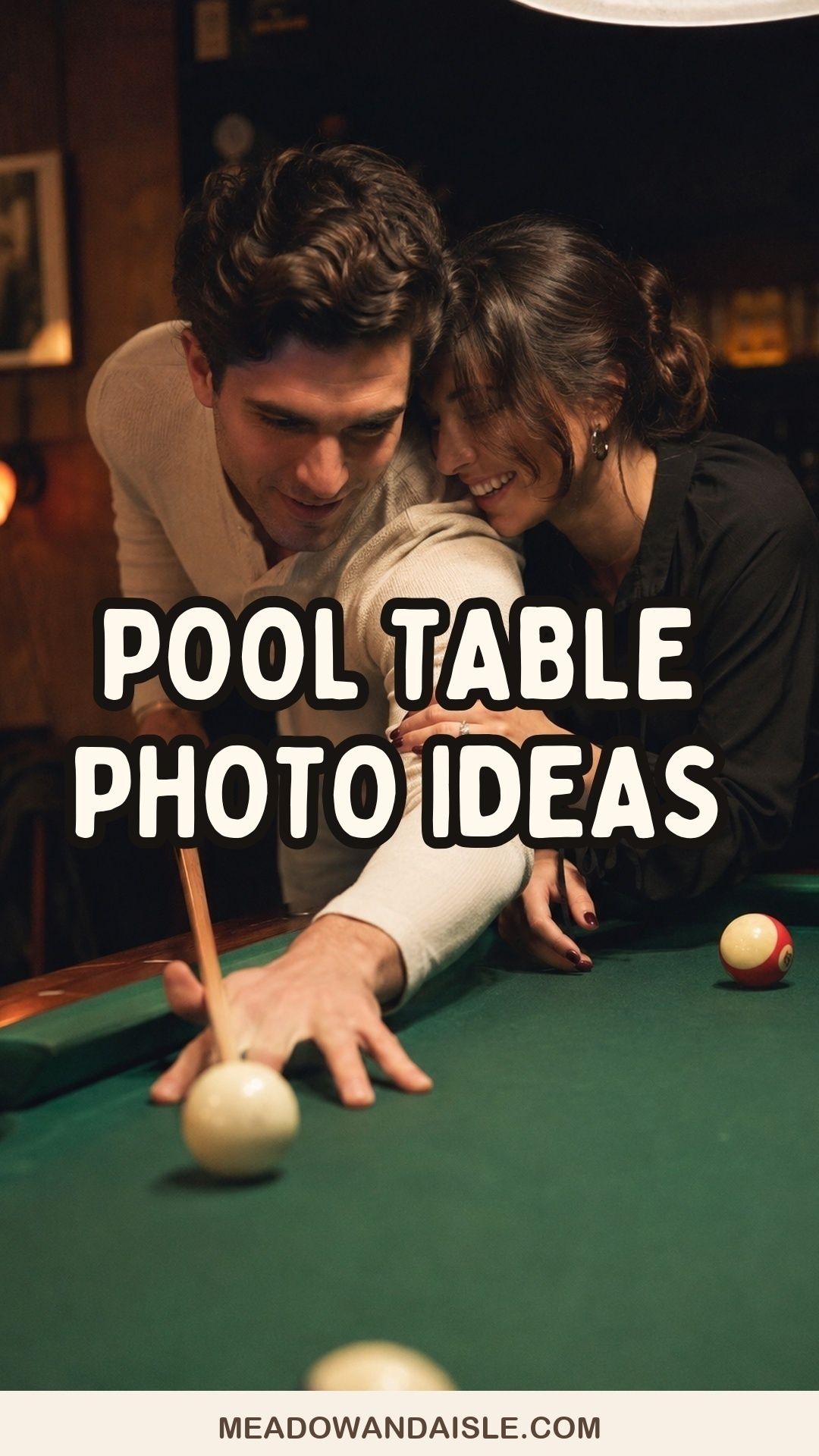Pool table engagement photo ideas Pinterest pin with Meadow and Aisle branding