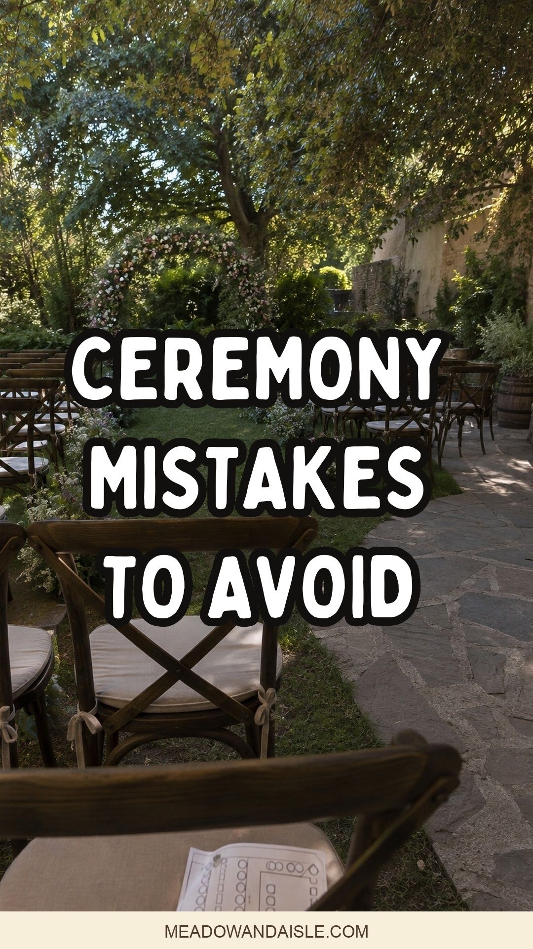 Wedding ceremony mistakes to avoid Pinterest pin for Meadow & Aisle