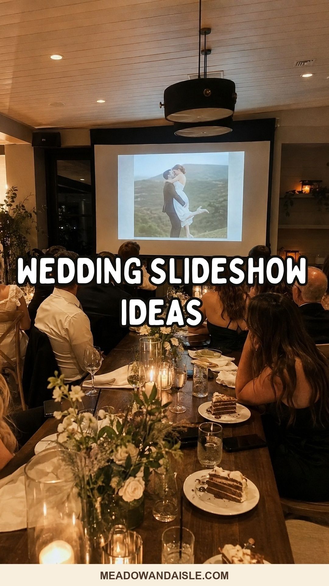 Wedding slideshow ideas Pinterest pin with guests watching a reception slideshow
